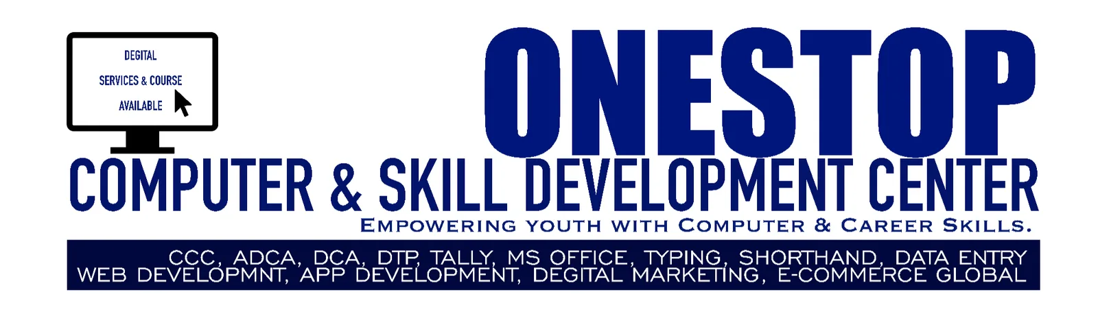 ONESTOP Computer & Skill Development Center Banner